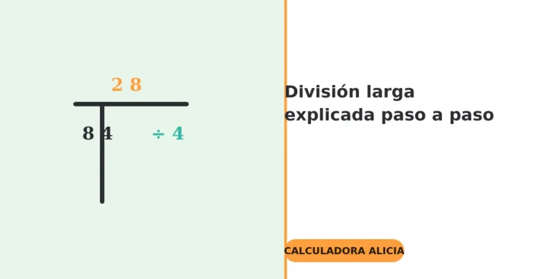 División larga paso a paso: guía con ejemplos fáciles